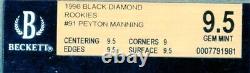1998 Recrues Black Diamond BGS 9.5 GEM MINT PEYTON MANNING RC #91 SON MEILLEUR RC