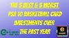 5 Meilleurs Et 5 Pires Investissements De Cartes De Basketball Psa 10 Cette Année